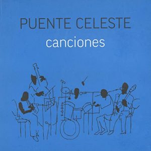 Puente Celeste - Portada de disco "canciones"